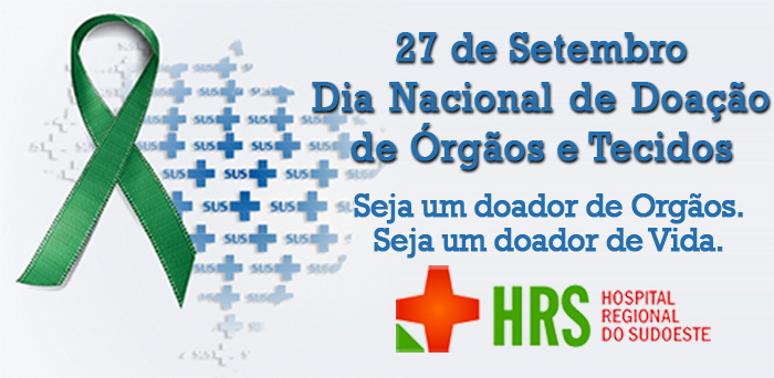 Dia Nacional de Doação de Órgão e Tecidos